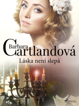 Láska není slepá - Barbara Cartlandová - e-kniha