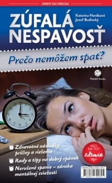 Zúfalá nespavosť - Katarína Horáková; Jozef Budinský