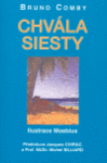 Chvála siesty Bruno Comby