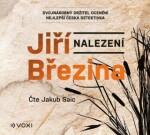 Nalezení Jakub Saic) Jiří Březina