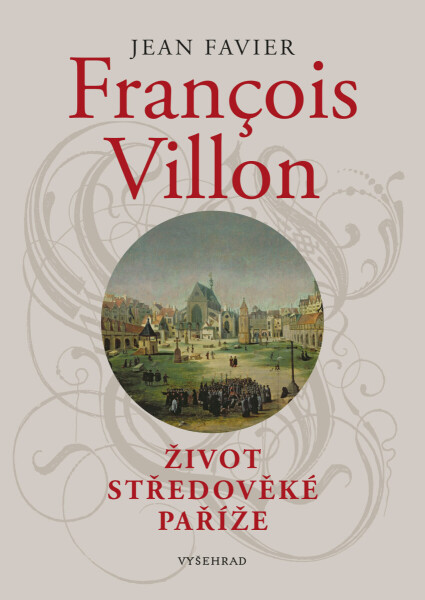 Francois Villon - Jean Favier