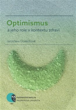 Optimismus jeho role kontextu zdraví