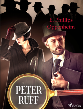 Peter Ruff - Edward Phillips Oppenheim - e-kniha