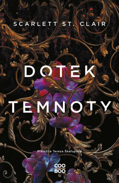 Dotek temnoty (poškozené) - Scarlett St. Clair