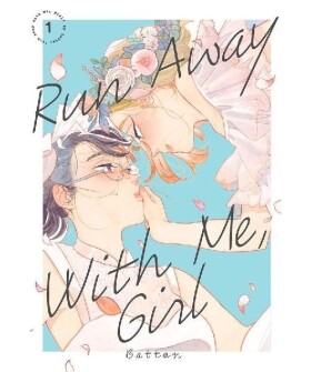 Run Away With Me, Girl 1 - Battan