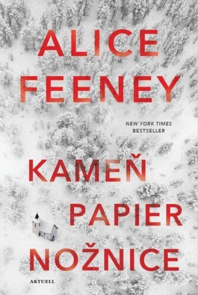 Kameň papier nožnice - Alice Feeney