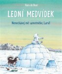 Lední medvídek. Nenechávej mě samotného, Larsi! - Hans de Beer