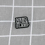 Pinarna.cz Need more sleep / Potřebuji více spánku