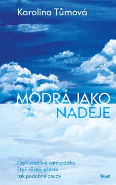 Modrá jako naděje - Karolína Tůmová