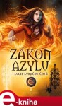 Zákon azylu - Lucie Lukačovičová