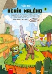 Deník malého Minecrafťáka: komiks Cube Kid