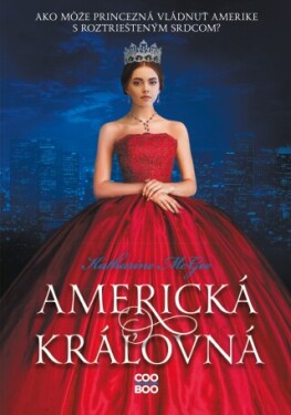 Americká kráľovná - Katharine McGeeová - e-kniha