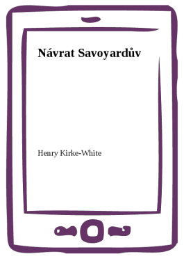 Návrat Savoyardův - Henry Kirke-White