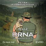 Muž z Brna na Onom Světě - Petra Klabouchová - audiokniha