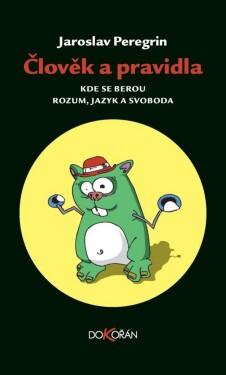 Člověk pravidla