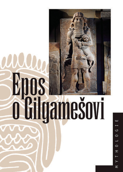Epos o Gilgamešovi - Jiří Prosecký, Marek Rychtařík