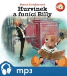 Hurvínek a funící Billy - Denisa Kirschnerová (audiokniha)