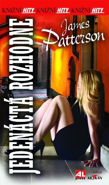 Jedenáctá rozhodne - James Patterson