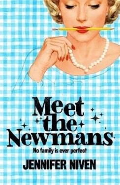 Meet the Newmans - Jennifer Niven