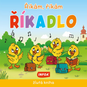 Říkám, říkám říkadlo - žlutá kniha