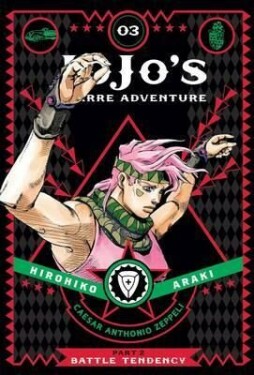 JoJo´s Bizarre Adventure: Part Battle Tendency Hirohiko Araki