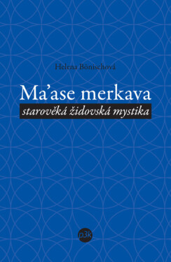 Ma’ase merkava - Helena Bönischová