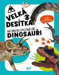 Velká desítka – Nejnebezpečnější dinosauři - Cristina Banfiová