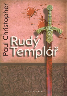 Rudý Templář - Paul Christopher