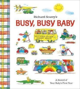 Richard Scarry´s Busy, Busy Baby - Richard Scarry