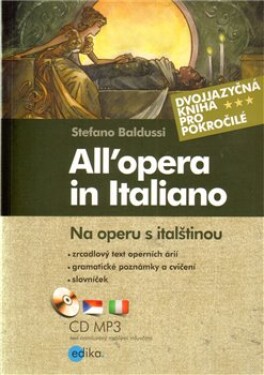 Na operu italštinou All’opera in Italiano Stefano Baldussi
