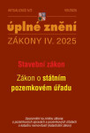 Aktualizace IV/2 2025 Stavební zákon, o Státním pozemkovém úřadu