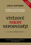 Vítězové nikdy nepodvádějí Jon Huntsman