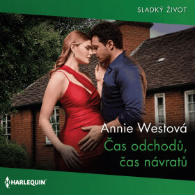 Čas odchodů, čas návratů - Annie Westová - audiokniha