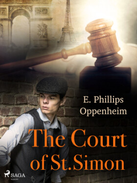 The Court of St. Simon - Edward Phillips Oppenheim - e-kniha