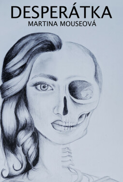 Desperátka - Martina Mouseová