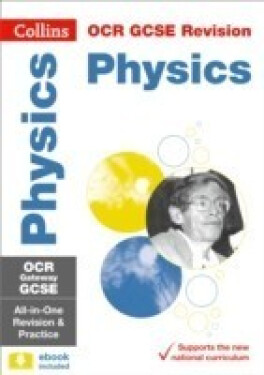 OCR Gateway GCSE 9-1 Physics Complete Revision and Practice - Collins GCSE