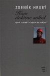 Kam dolétne sokol -Výbor z deníků z výprav do velehor - Zdeněk Hrubý