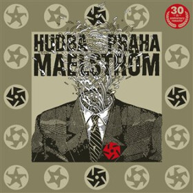 Maelstrom (30th Anniversary Remastered) - Hudba Praha