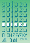 Sbírka úloh fyziky pro ZŠ, díl