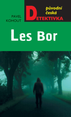 Les Bor - Pavel Kohout - e-kniha