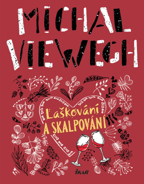 Laškování a skalpování - Michal Viewegh