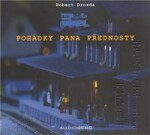 Pohádky pana přednosty, mp3 - Robert Drozda