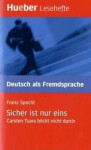 Hueber Hörbücher: Sicher ist nur eins, Leseheft (A2) - Franz Specht