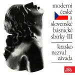Moderní české a slovenské básnické sbírky III. - Vítězslav Nezval