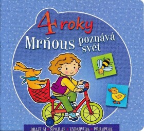 Mrňous poznává svět - 4 roky - Agnieszka Bator