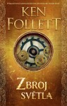 Zbroj světla - Ken Follett