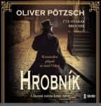 Hrobník Oliver Pötzsch