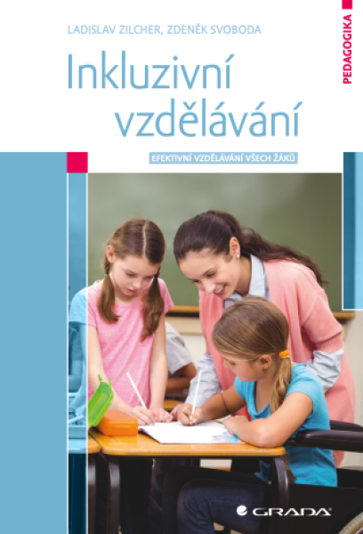 Inkluzivní vzdělávání - Zdeněk Svoboda, Zilcher Ladislav - e-kniha