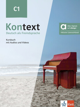 Kontext 3 (C1) - Hybride Ausgabe - Kursbuch + MP3/Video allango.net + Lizenz (24 Monate) - Ute Koithan