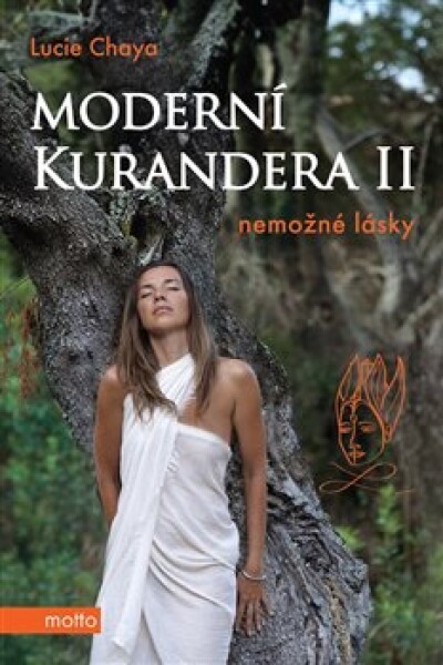 Moderní kurandera II